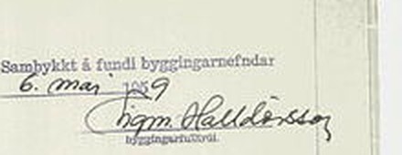 Undirskrift byggingarfulltrúa. Lesið sem „Sigm. Halldórsson“, þarfnast staðfestingar